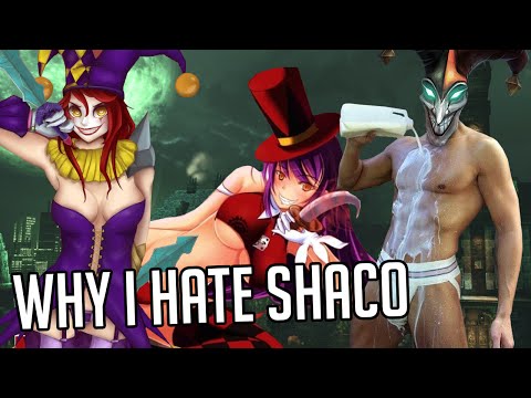 Why I Hate: Shaco Champion Spotlight (Feat. Shaclone)