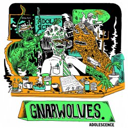 Gnarwolves - Adolescence EP (2015)