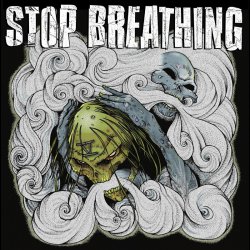 Stop Breathing - V (2015)