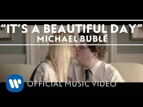 Michael Bublé - It's A Beautiful Day [Official Music Video]