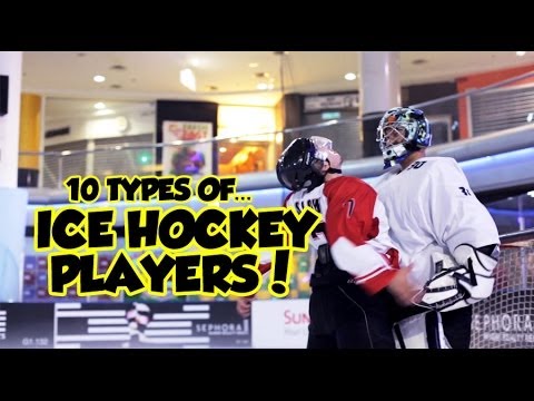 10 types of Ice Hockey Players