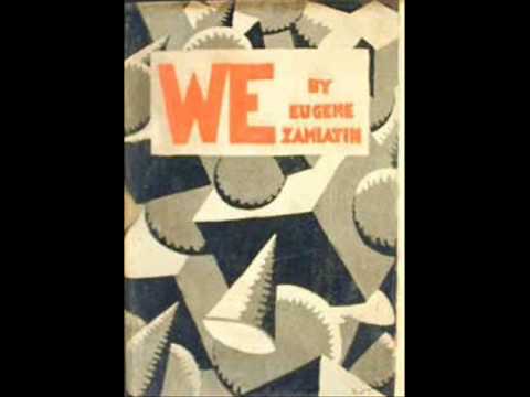 Psychotronic Sci-Fi III #3:  We by Yevgeny Zamyatin (1924?)