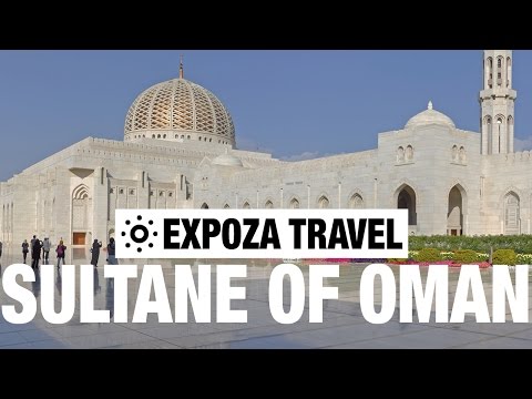 Sultanate of Oman Travel Video Guide