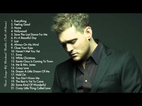 Best Of Michael Bublé (HD/HQ)