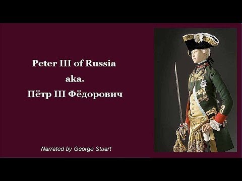 Tsar Peter III (1728 - 1762)