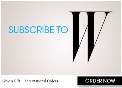 Subscribe to W Magazine