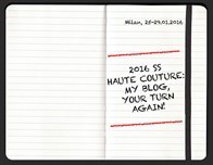 2016 SS Haute Couture: my blog, your turn again!