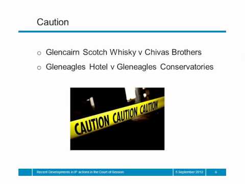 Webinar Recent developments in IP actions in the Court of Session 5 September 2012