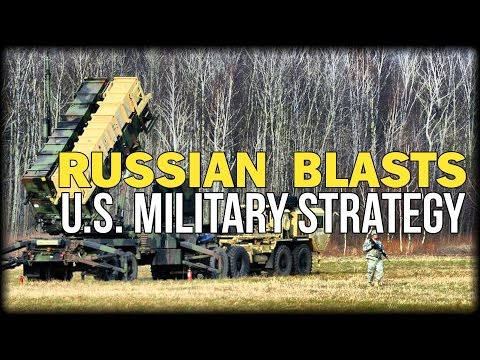 RUSSIAN BLASTS U.S. MILITARY STRATEGY