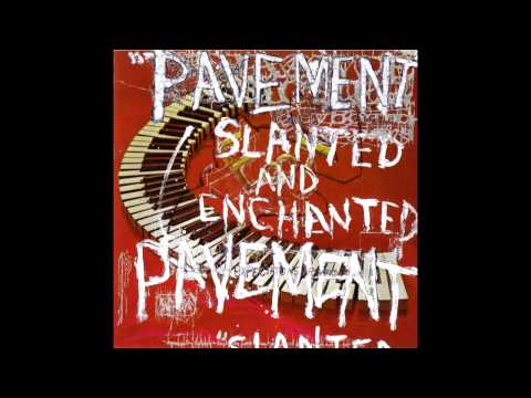 Pavement - Slanted and Enchanted (full album)