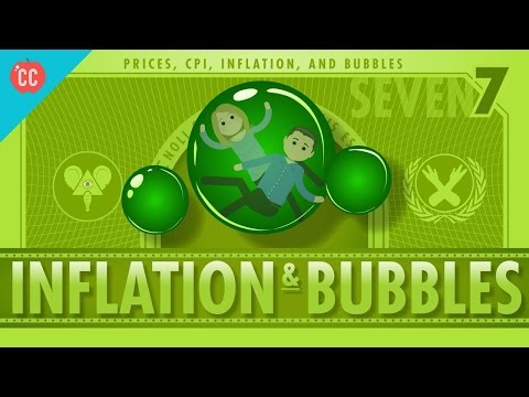 Inflation and Bubbles and Tulips: Crash Course Economics #7