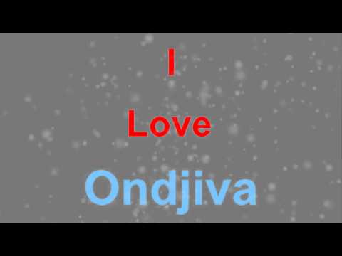 I Love Ondjiva