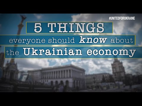 5 things to know about the Ukrainian economy