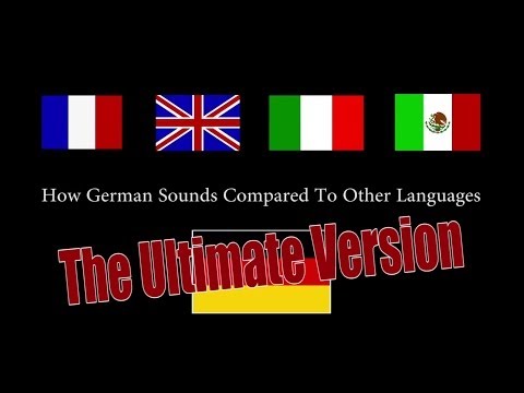 How German Sounds Compared To Other Languages (Ultimate / Full Version)