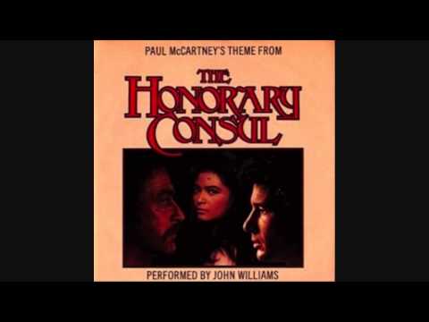 Paul McCartney and John Wiliams: The Honorary Consul/Beyond the Limit (Main Theme) (Remastered)