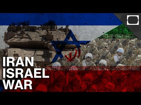 What If Iran And Israel Went To War?