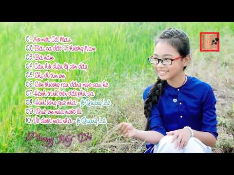 Phương Mỹ Chi - Album Quê Em Mùa Nước Lũ Vol 1 Full HD