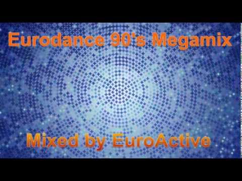 Eurodance 90's Megamix - Mixed by EuroActive