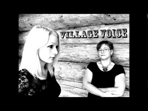 Village Voice - TÄHISÖÖ