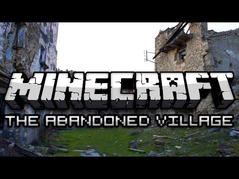 Minecraft: THE ABANDONED VILLAGE - Adventure Map