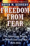 Freedom from Fear: The American People in Depression and War, 1929-1945