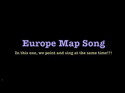 Europe Map Song with Map!