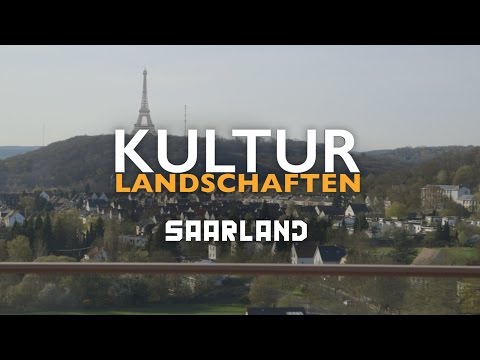 „Kulturlandschaften‟ Saarland – Nordend Film/3sat