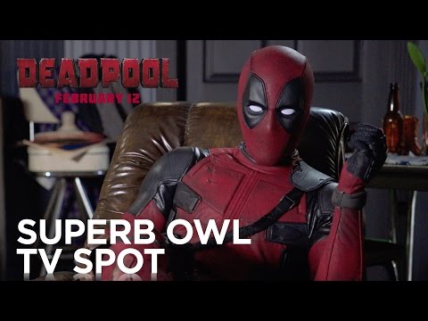 Deadpool | Superb Owl TV Spot | 20th Century FOX