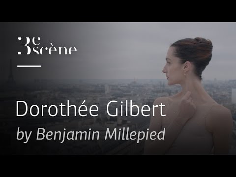 « Dorothée Gilbert » by Benjamin Millepied - 3e Scène