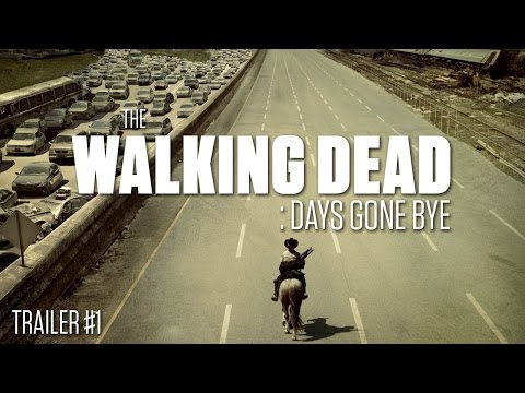 The Walking Dead: Days Gone Bye - Fan Edit Trailer