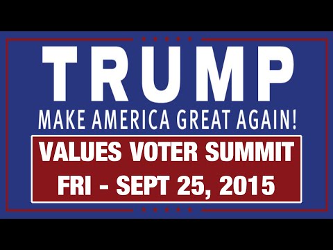 Full Speech: Donald Trump Speaks at Values Voter Summit: Washington DC 9/25/15