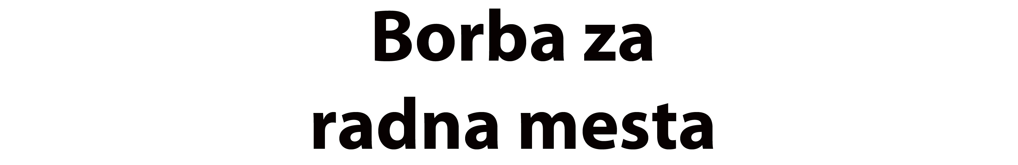 Borba za radna mesta