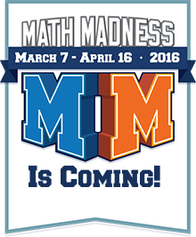 Math Madness is coming