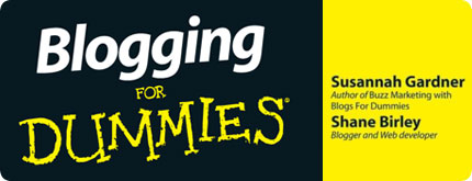 Blogging For Dummies, 3rd Edition