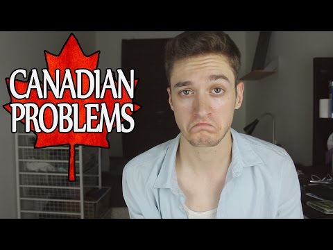 Struggles of Being Canadian