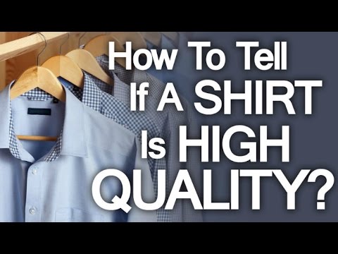 Buying High Quality Dress Shirt | 5 Tips On How To Buy Well Made Shirts - High End Shirting