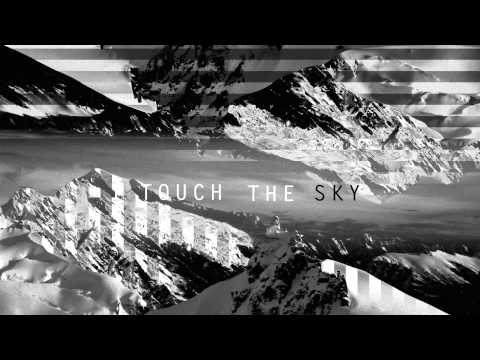 Touch The Sky (lyric video) - Hillsong UNITED