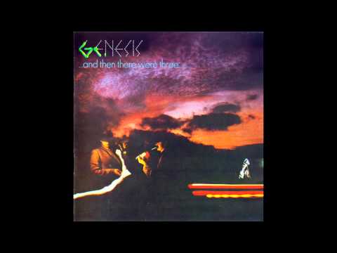 ...And Then There Were Three... - Genesis [Full Remastered Album] (1978)