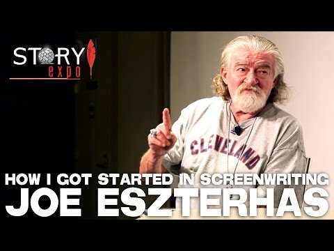 How I Got Started In Screenwriting by Joe Eszterhas - Story Expo 2014