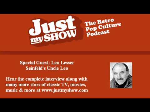 Interview with Seinfeld's Uncle Leo, Actor Len Lesser