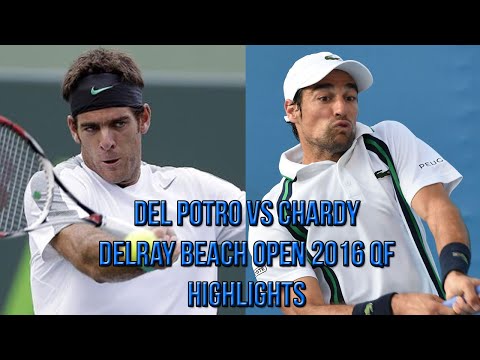 Juan Martin del Potro Vs Jeremy Chardy - Delray Beach Open QF (Highlights HD)