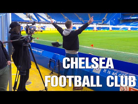 CHELSEA FC BEHIND THE SCENES AT STAMFORD BRIDGE