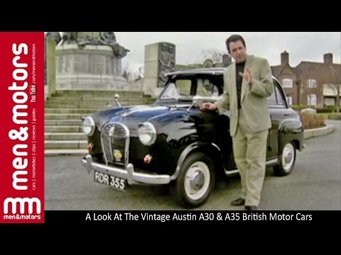 A Look At The Vintage Austin A30 & A35 British Motor Cars