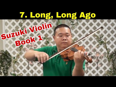 Suzuki Violin Book 1 - 07. Long Long Ago (Solo)