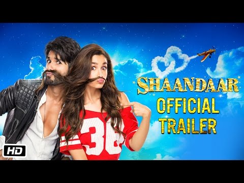 Shaandaar | Official Trailer | Alia Bhatt & Shahid Kapoor