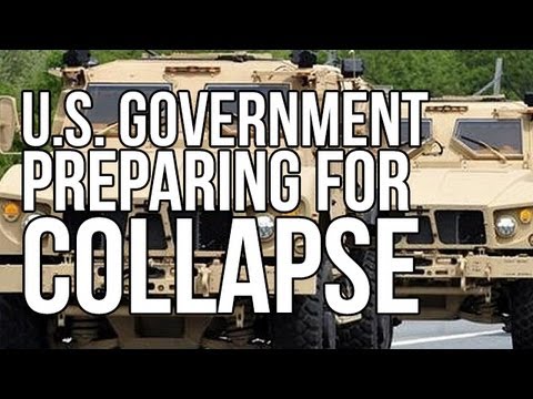 U.S. Government Preparing for Collapse (and Not in a Nice Way)