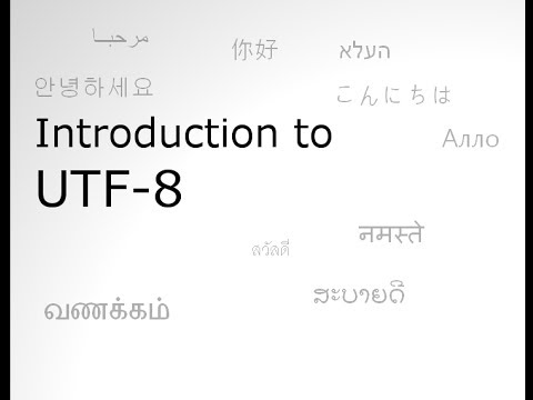 Introduction to UTF-8 and Unicode