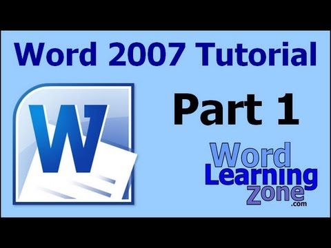 Microsoft Word 2007 Tutorial - part 01 of 13 - Word Interface 1