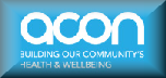 ACON - Building Our Community's Health and Wellbeing