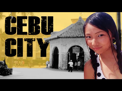 CEBU CITY /  THE PHILIPPINES - A TRAVEL GUIDE